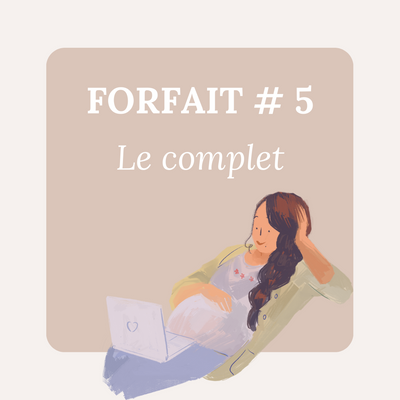 Le complet forfait # 5 doula clinique movens